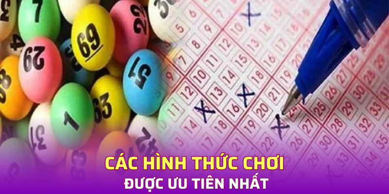 Liệt kê các hình thức chơi được ưu tiên nhất